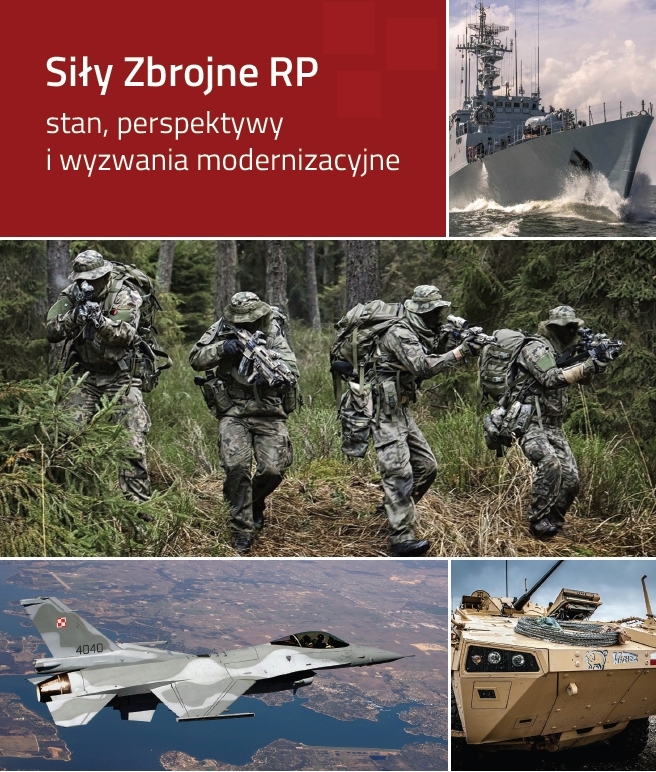 Siły Zbrojne RP – stan, perspektywy i wyzwania modernizacyjne