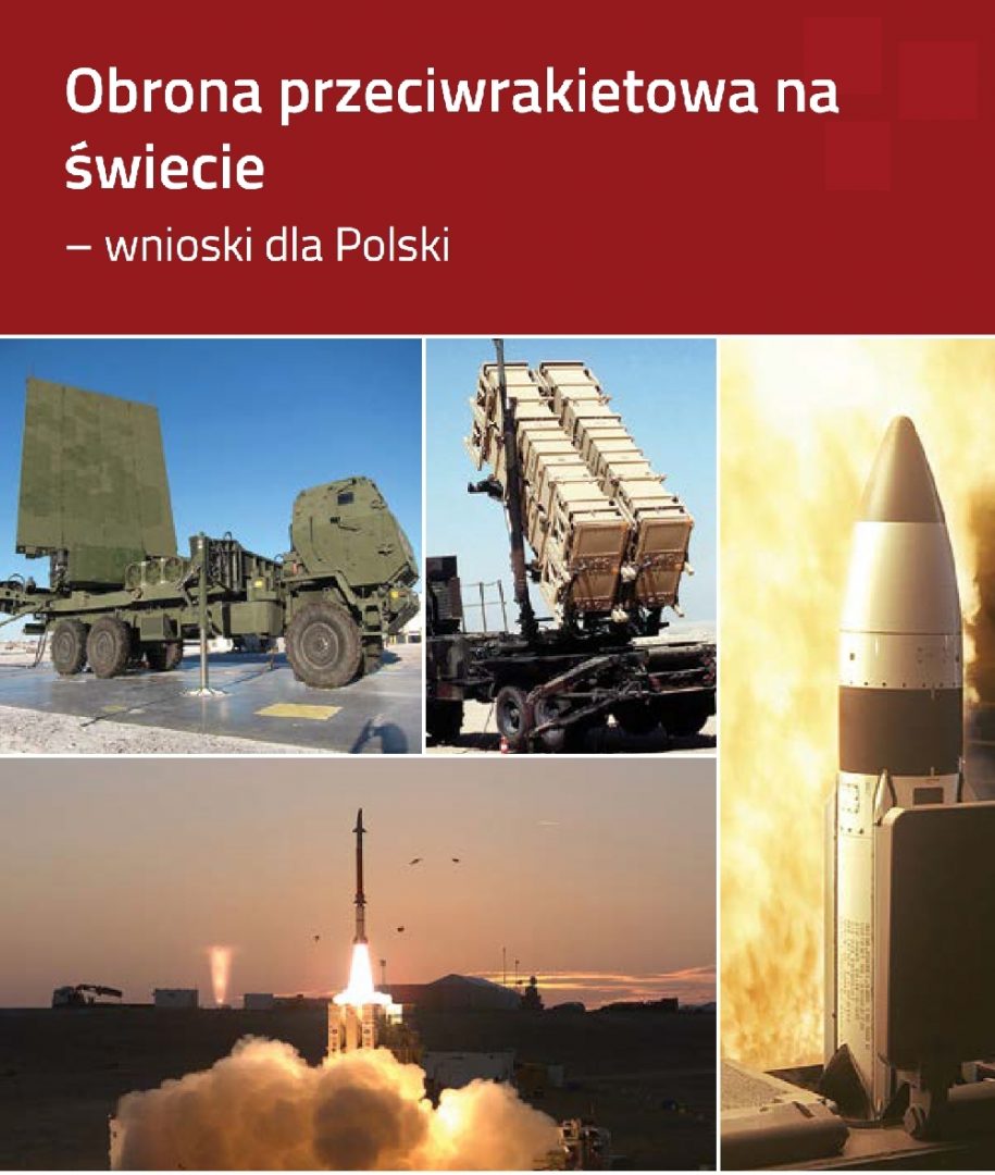 Obrona przeciwrakietowa na świecie – wnioski dla Polski