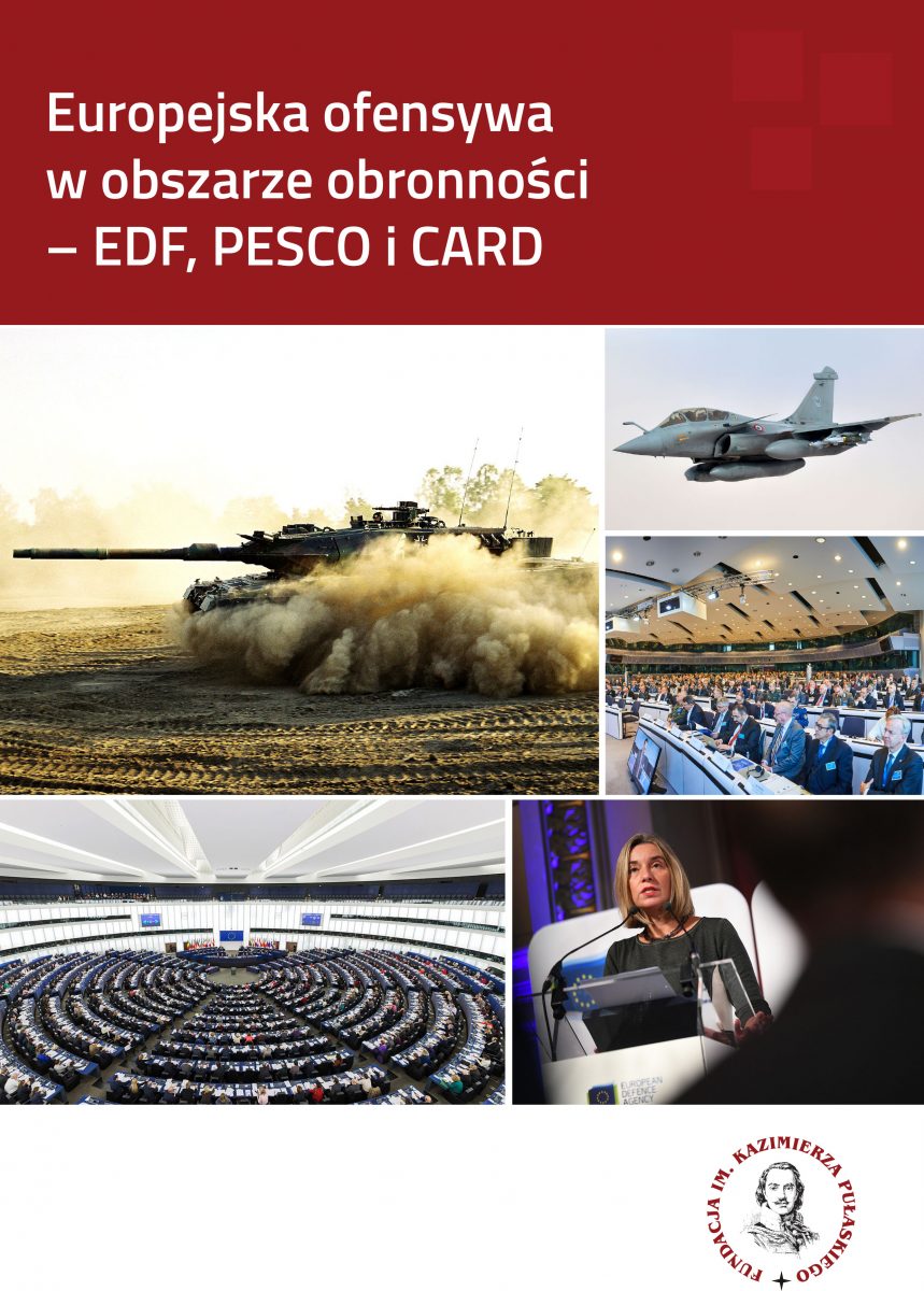 Europejska ofensywa w obszarze obronności – EDF, PESCO i CARD