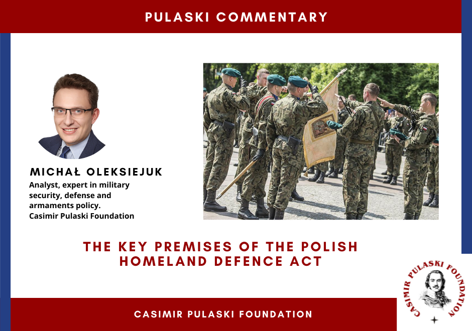 PULASKI COMMENTARY: The key premises of the Polish Homeland Defence Act (Michał Oleksiejuk)